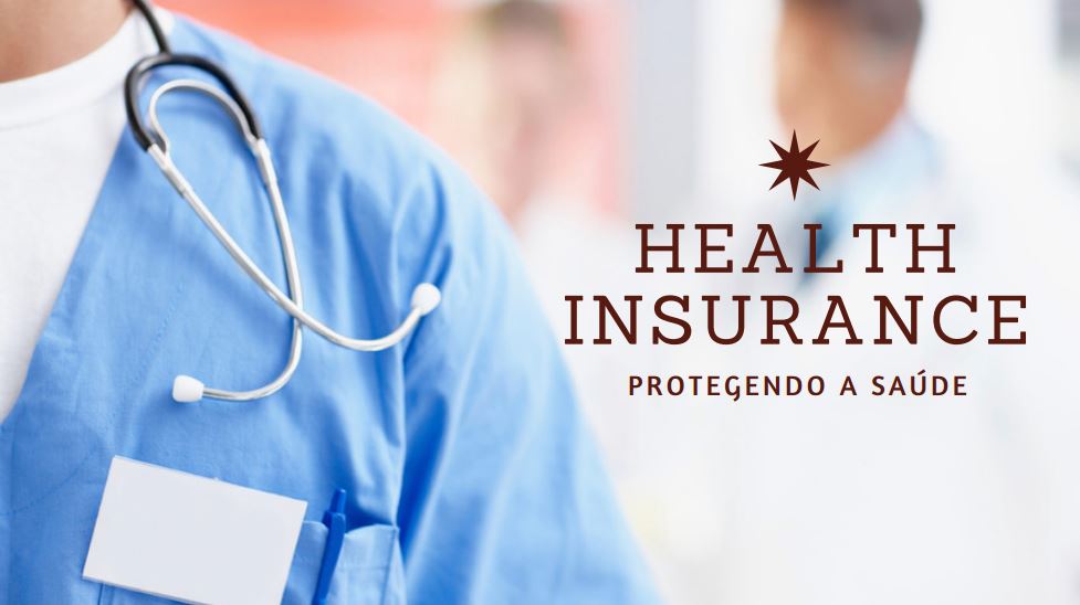 Health Insurance – Protegendo a saúde nos primeiros meses