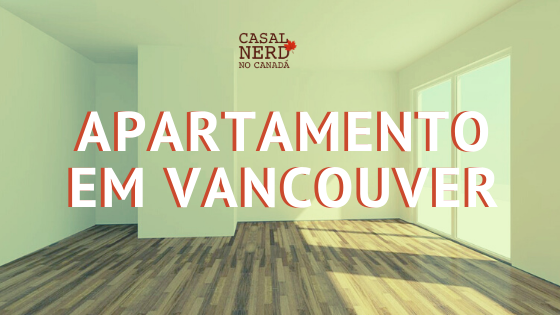 Procurando apartamento em Vancouver