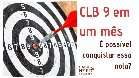 CLB 9 em um mês – É possível?