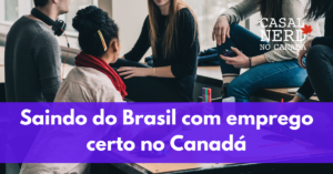 Chegar ao Canadá com trabalho