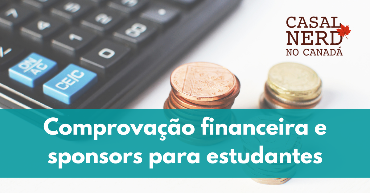 Comprovação financeira para study permit